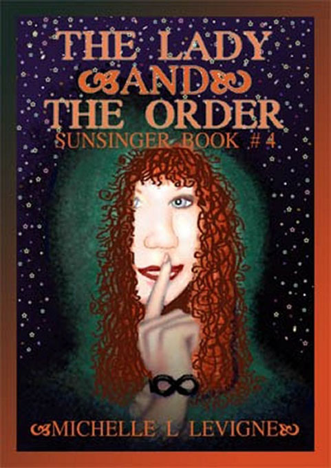 Title details for Sunsinger Chronicles Book 4: The Lady and the Order by Michelle Levigne - Available